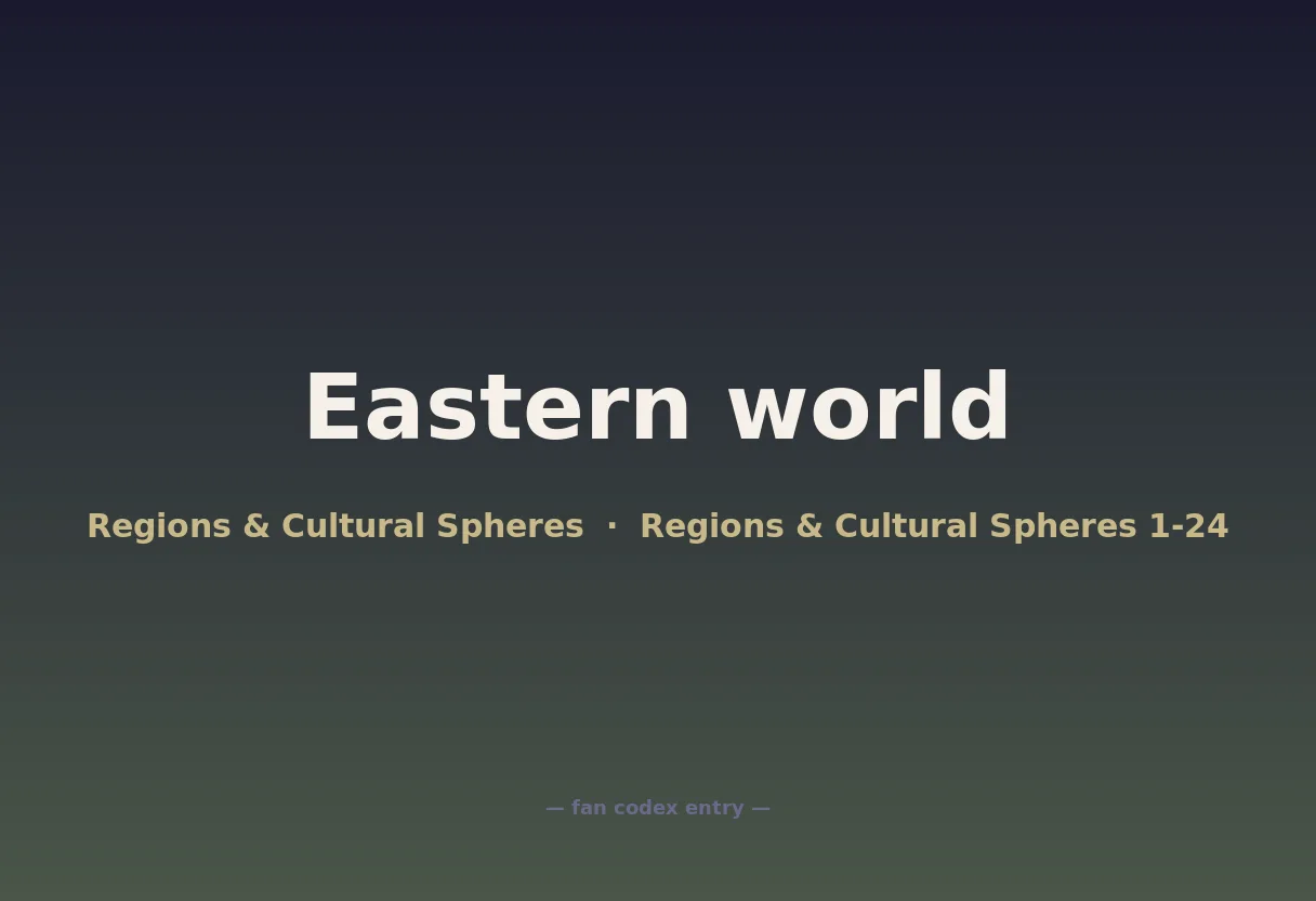 Eastern world