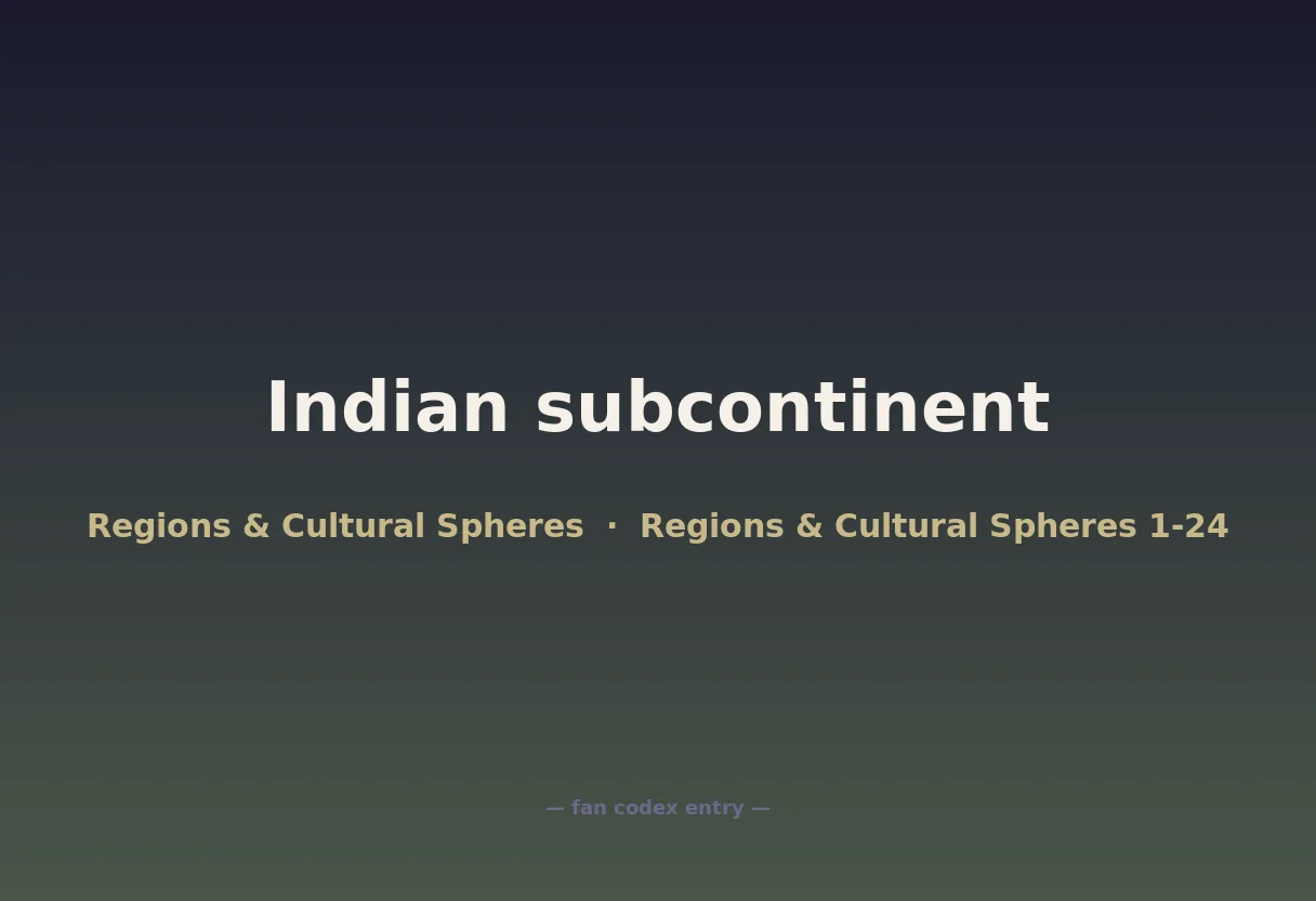 Indian subcontinent